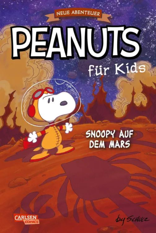 Peanuts für Kids - Neue Abenteuer 6 Snoopy auf dem Mars